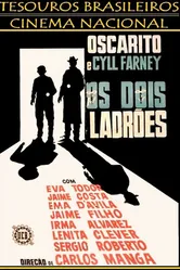 Os dois Ladrões постер