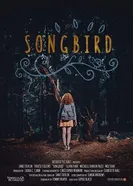 Songbird 2018 постер