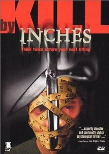 Постер Kill by Inches