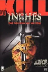Kill by Inches постер