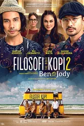 Filosofi Kopi 2: Ben & Jody постер