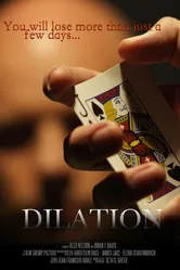 Dilation постер