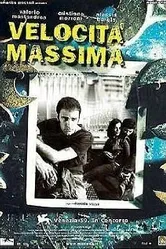 Максимальная скорость 2002 постер