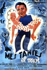 Мои тётки и я 1937 постер