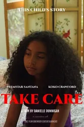 Take Care 2015 постер