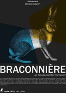 Braconnière постер