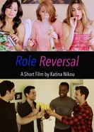 Role Reversal 2014, США постер