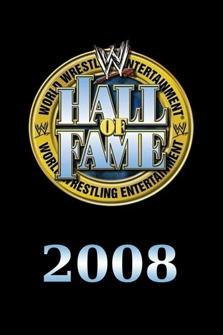 Постер WWE Зал славы 2008 2008