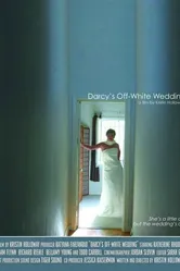 Darcy's Off-White Wedding постер