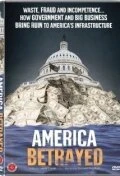 Постер America Betrayed