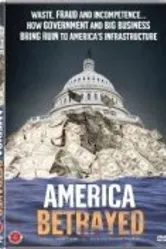 America Betrayed постер