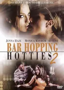 Bar Hopping Hotties 2 постер
