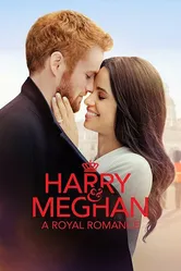 Гарри и Меган: История королевской любви 2018 постер