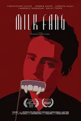 Milk Fang постер