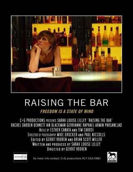 Постер Raising the Bar 2007