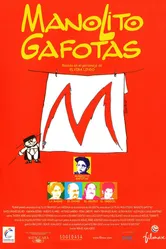 Манолито Очкарик 1999 постер