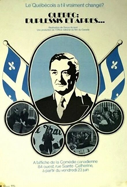 Постер Квебек: Дюплесси и после... 1972