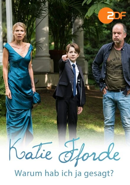 Постер Katie Fforde - Warum hab ich ja gesagt?