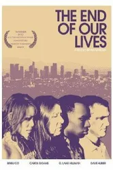 The End of Our Lives постер
