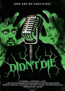 Didn't Die постер