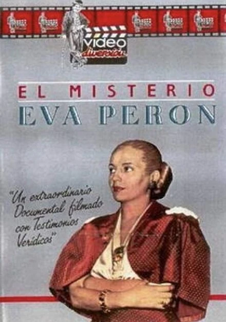 Постер El misterio Eva Perón