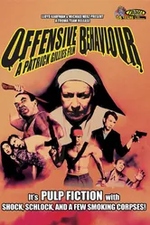 Offensive Behaviour постер