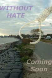 Without Hate постер