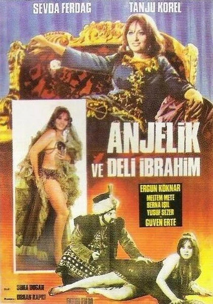 Постер Anjelik ve Deli Ibrahim