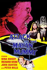 Attack of the Mayan Mummy постер