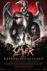 Slayer: The Repentless Killogy постер