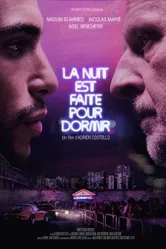 La nuit est faite pour dormir постер