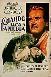 Cuando levanta la niebla постер