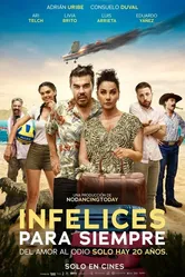 Infelices para Siempre постер