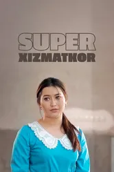 Super xizmatkor 2019 постер