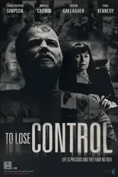 To Lose Control постер