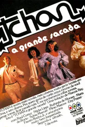 Tchan! A Grande Sacada постер