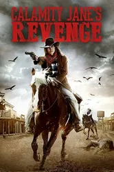 Calamity Jane's Revenge постер