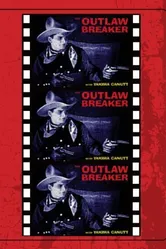 The Outlaw Breaker постер