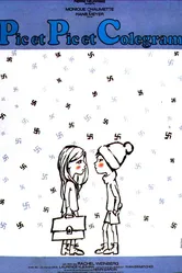 Pic et pic et colegram постер