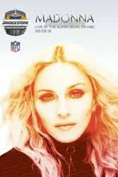 Super Bowl XLVI Halftime Show постер