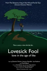 Lovesick Fool - Love in the Age of Like постер
