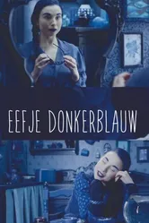 Eefje Donkerblauw постер