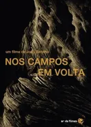 Nos Campos em Volta постер