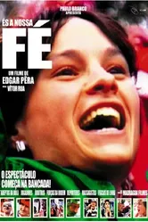 És a Nossa Fé постер