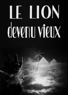 Le Lion devenu vieux постер