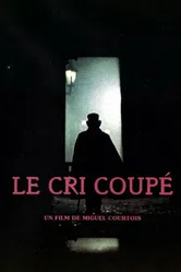 Le cri coupé постер