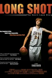 Long Shot: The Kevin Laue Story постер