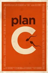 Plan C 2013 постер