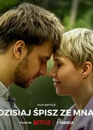 Dzisiaj spisz ze mna постер