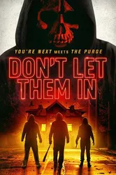 Don't Let Them In 2020 постер